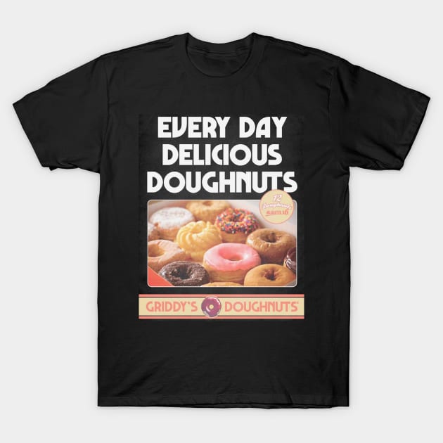 Griddy's Doughnuts T-Shirt by SoggyCheeseFry